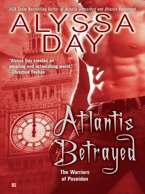 Title details for Atlantis Betrayed by Alyssa Day - Available